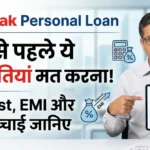 Kotak personal loan mistakes interest emi hidden charges Hindi guide image